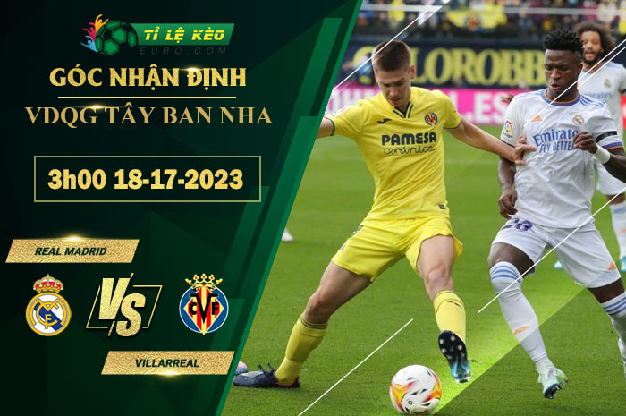 soi kèo Real Madrid vs Villarreal