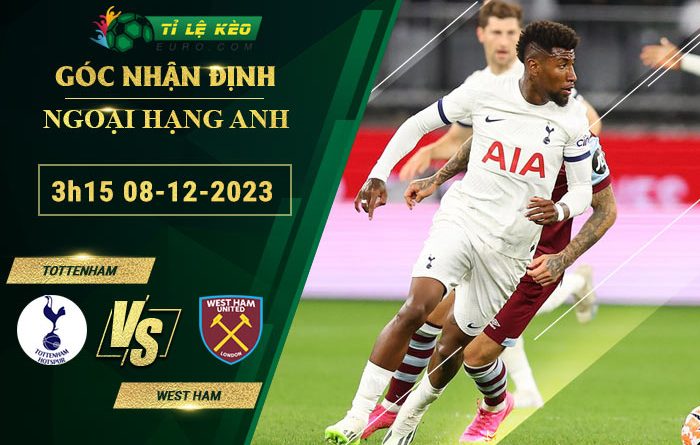 soi kèo Tottenham vs West Ham