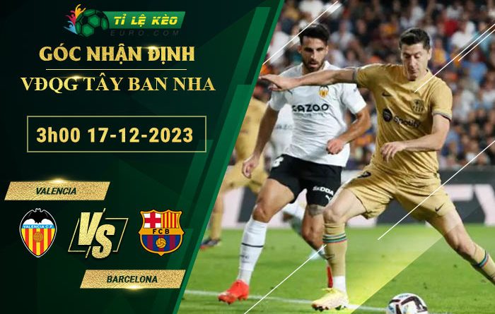 soi kèo Valencia vs Barcelona