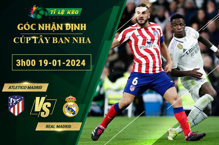 soi kèo Atletico Madrid vs Real Madrid