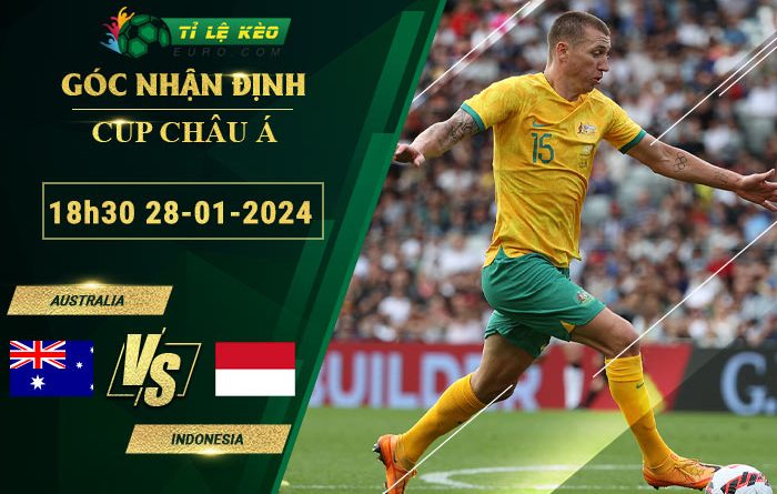 soi kèo Australia vs Indonesia