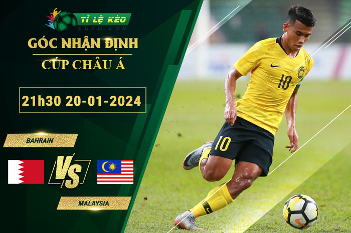 soi kèo Bahrain vs Malaysia