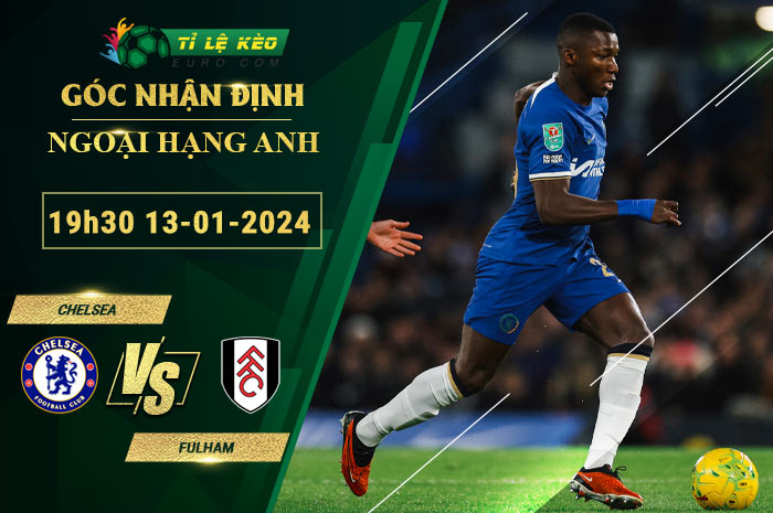 soi kèo Chelsea vs Fulham