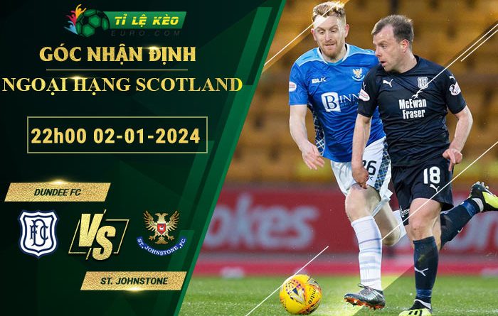 soi kèo Dundee FC vs St. Johnstone