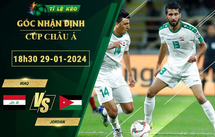 soi kèo Iraq vs Jordan