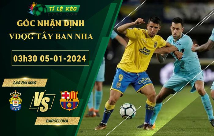soi kèo Las Palmas vs Barcelona