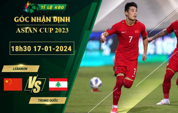 soi kèo Lebanon vs Trung Quốc