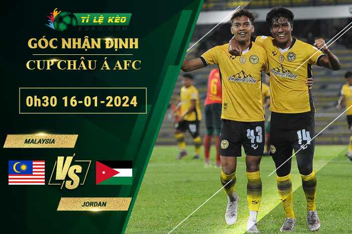 soi kèo Malaysia vs Jordan