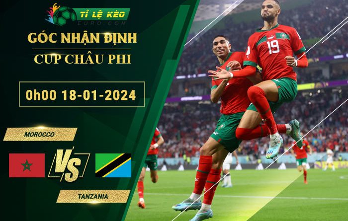 soi kèo Morocco vs Tanzania