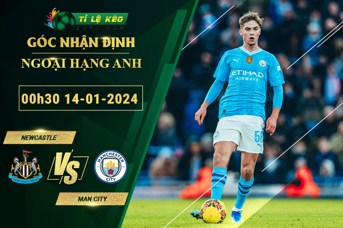 chi tiết kèo đấu Newcastle vs Man City