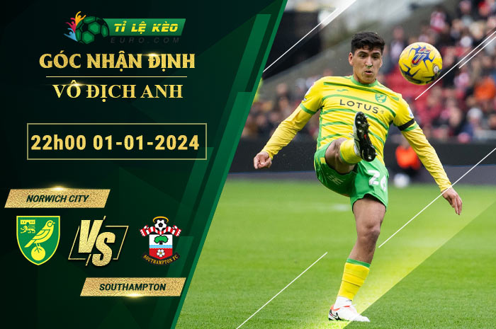 chi tiết kèo đấu Norwich City vs Southampton