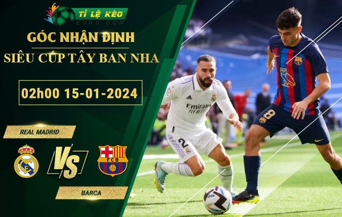 soi kèo Real Madrid vs Barca