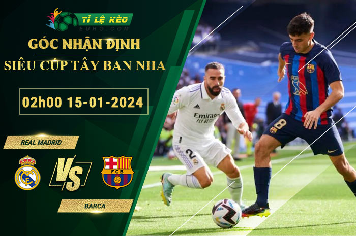 soi kèo Real Madrid vs Barca
