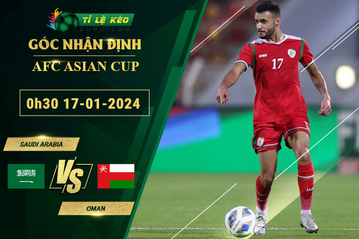 soi kèo Saudi Arabia vs Oman