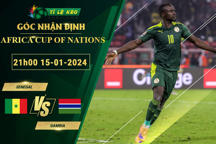soi kèo Senegal vs Gambia