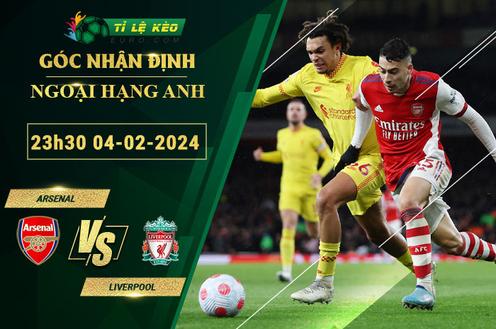 soi kèo Arsenal vs Liverpool