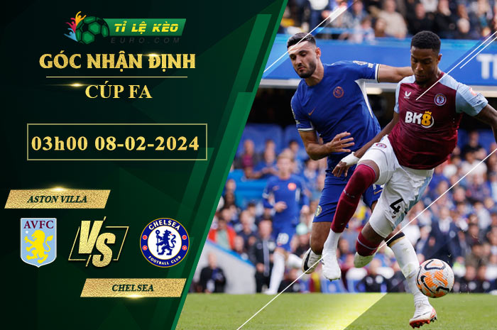 soi kèo Aston Villa vs Chelsea