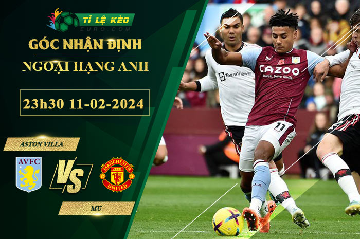 soi kèo Aston Villa vs MU