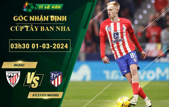 soi kèo Bilbao vs Atletico Madrid