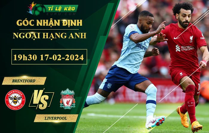 soi kèo Brentford vs Liverpool