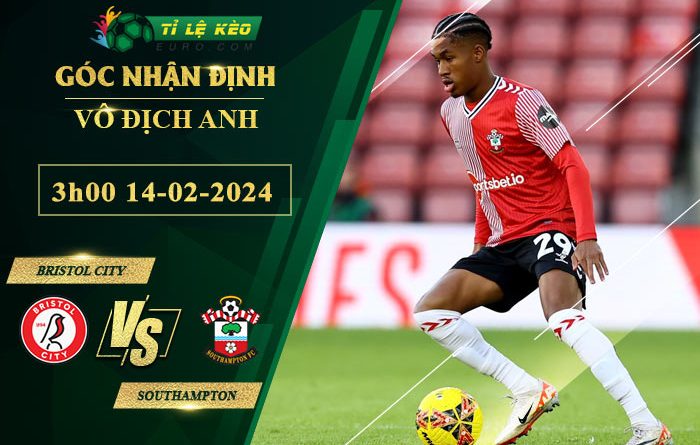 soi kèo Bristol City vs Southampton