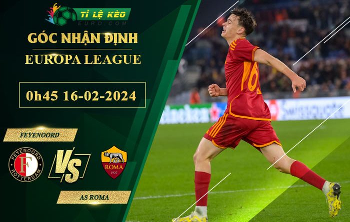 soi kèo Feyenoord vs AS Roma