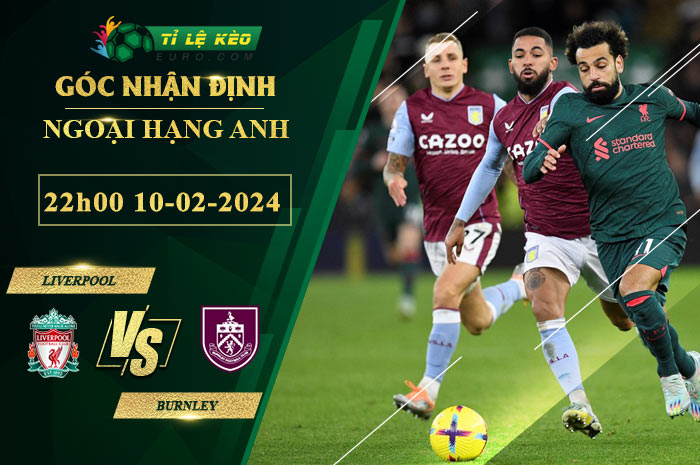 soi kèo Liverpool vs Burnley
