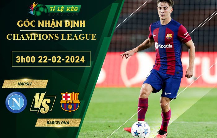 soi kèo Napoli vs Barcelona