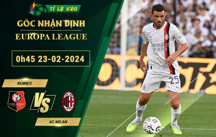 soi kèo Rennes vs AC Milan