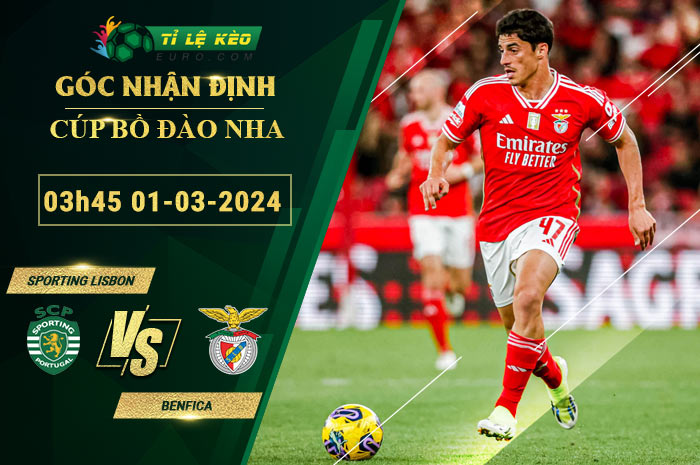 soi kèo Sporting Lisbon vs Benfica