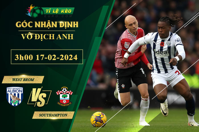soi kèo West Brom vs Southampton