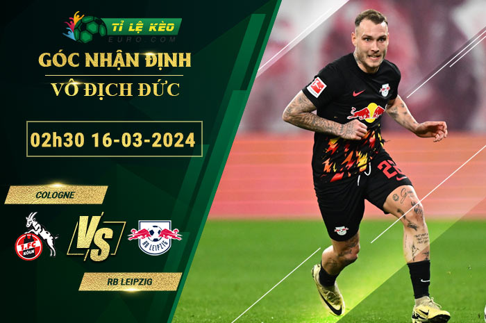 soi kèo Cologne vs RB Leipzig
