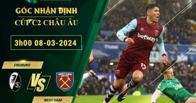 soi kèo Freiburg vs West Ham
