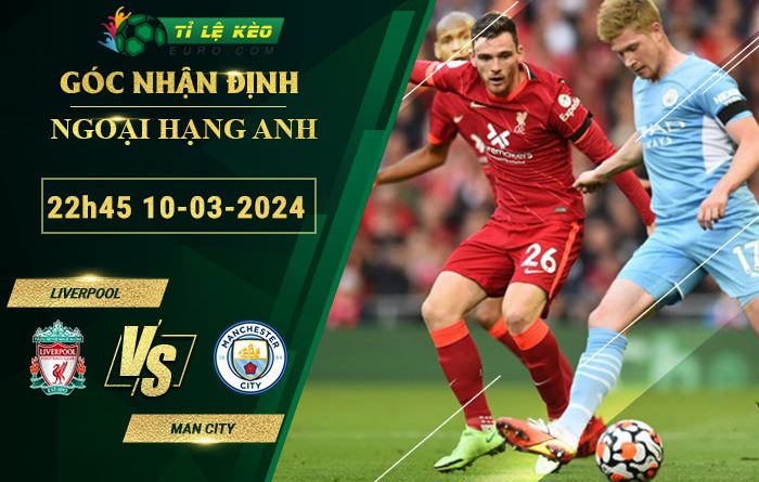 soi kèo Liverpool vs Man City