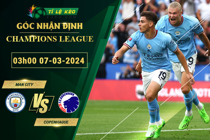 soi kèo Man City vs Copenhague
