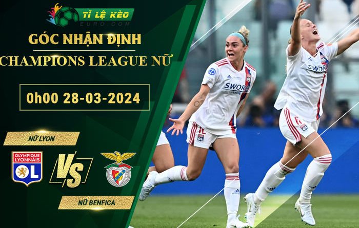 soi kèo Nữ Lyon vs Nữ Benfica