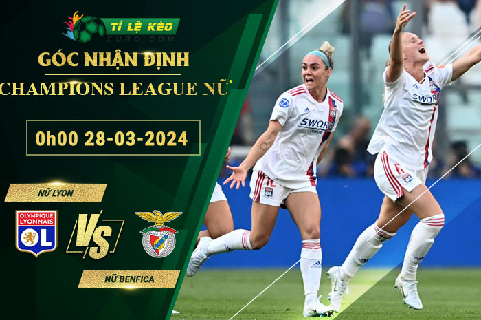 soi kèo Nữ Lyon vs Nữ Benfica