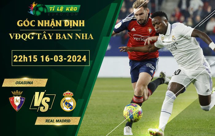 soi kèo Osasuna vs Real Madrid