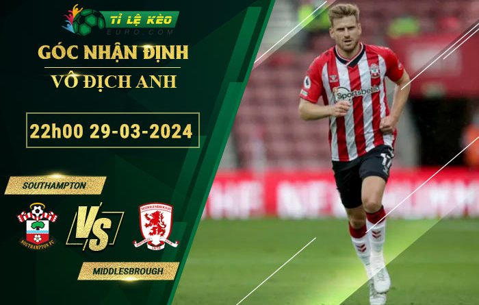 soi kèo Southampton vs Middlesbrough