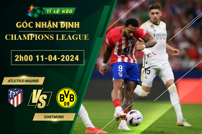 soi kèo Atletico Madrid vs Dortmund