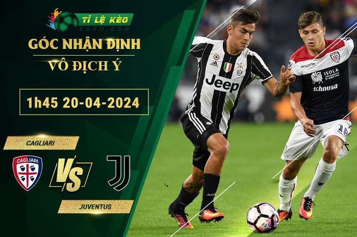 soi kèo Cagliari vs Juventus