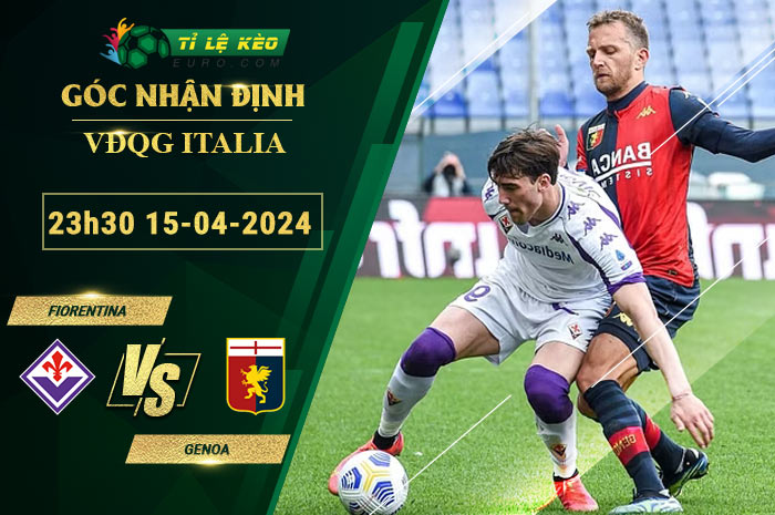 soi kèo Fiorentina vs Genoa