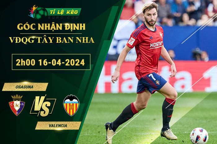 soi kèo Osasuna vs Valencia