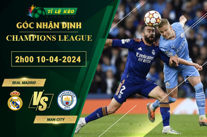 soi kèo Real Madrid vs Man City