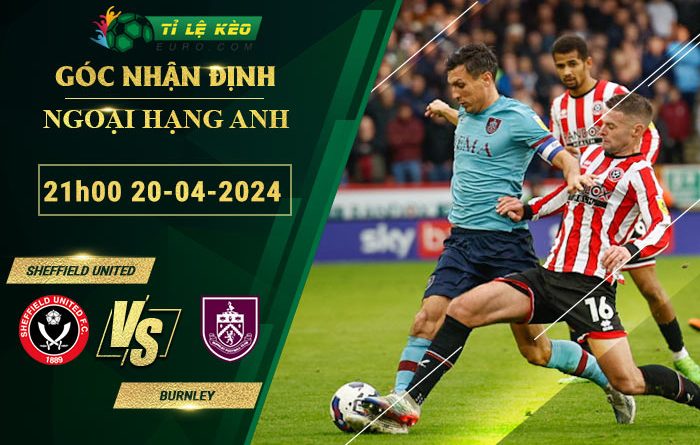 soi kèo Sheffield United vs Burnley