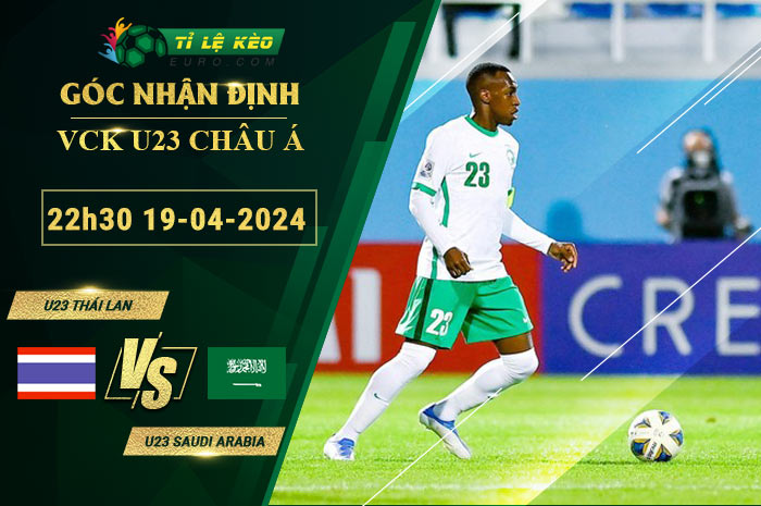 soi kèo U23 Thái Lan vs U23 Saudi Arabia